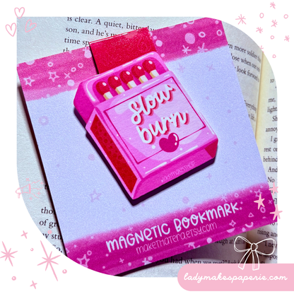 Slow Burn Magnetic Bookmark