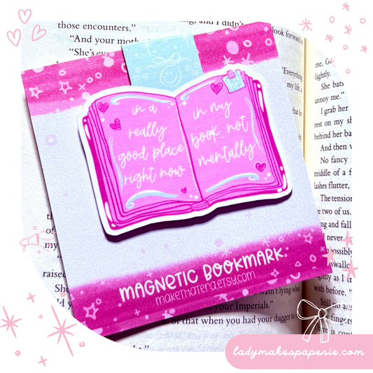 In a Really Good Place Magnetic Bookmark