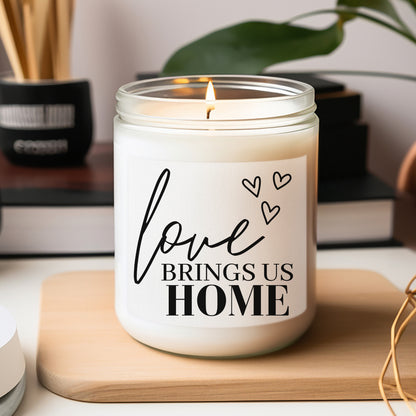 Love Brings Us Home, Scented Candles, 9oz